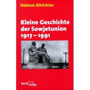   der Sowjetunion 1917   1991  Helmut Altrichter Bücher