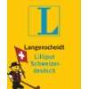 Schweizer Wörterbuch. Sach  und Sprachwörterbuch zur Schweiz 
