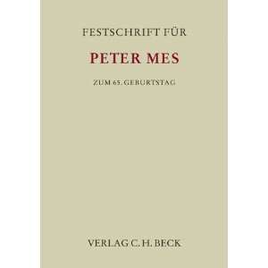 Festschrift für Peter Mes zum 65. Geburtstag  Michael 