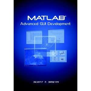   Advanced GUI Development  Scott T. Smith Englische Bücher
