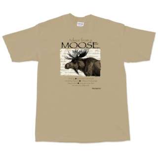 ADVICE FROM A MOOSE T SHIRT WILDERNESS NATURE OUTDOORS HUNTING NWT NEW 