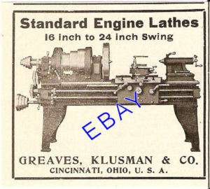 1908 GREAVES KLUSMAN STANDARD ENGINE LATHE TOOL AD OHIO  