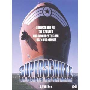 Superschiffe   Die Giganten der Weltmeere (4 DVDs): .de 