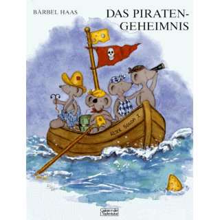 Das Piratengeheimnis  Bärbel Haas Bücher