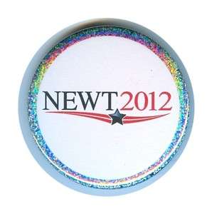 NEWT 2012 NEWT GINGRICH FOR PRESIDENT PIN 2.25 INCH  