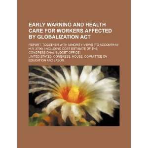  Early Warning and Health Care for Workers Affected by 