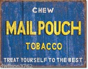 Old Chewing Tobacco Smoke MAIL POUCH Advertising Metal Sign Store 