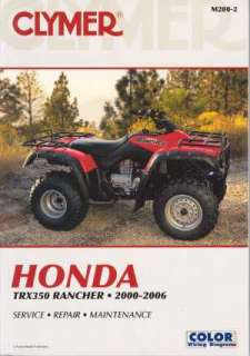 2000 2006 Honda TRX350 Rancher 350 CLYMER REPAIR MANUAL  