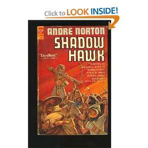  Shadow Hawk: Andre Norton: Books
