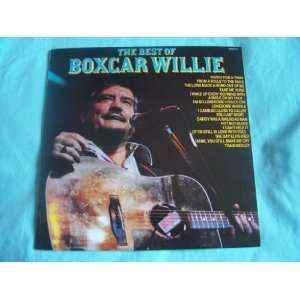  BOXCAR WILLIE The Best Of UK Lp 1982 Boxcar Willie Music