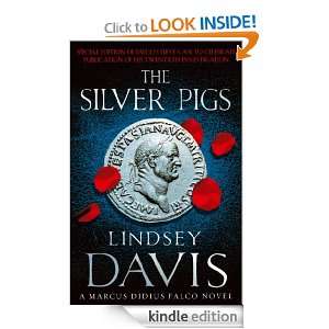 The Silver Pigs (Falco 01) Lindsey Davis  Kindle Store