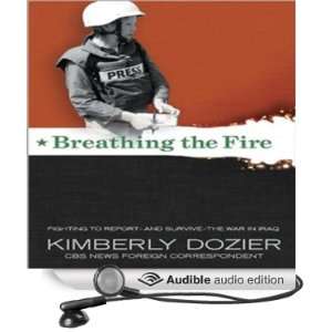     the War in Iraq (Audible Audio Edition) Kimberly Dozier Books