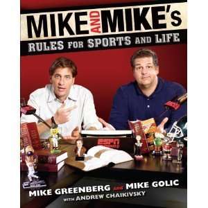 com Mike and Mikes Rules for Sports and Life (Hardcover) Mike Golic 
