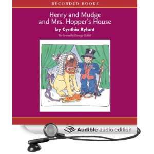 Henry and Mudge and Mrs. Hoppers House [Unabridged] [Audible Audio 