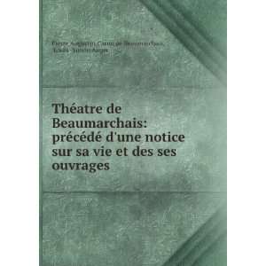    Louis  Simon Auger Pierre Augustin Caron de Beaumarchais Books