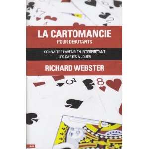   Avenir en Interpretant les Cartes a Jouer Richard Webster Books