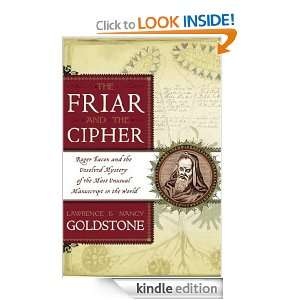 The Friar and the Cipher Roger Bacon and the Unsolved Mystery of the 