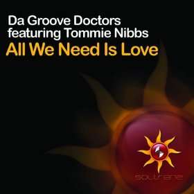  All We Need Is Love (Da Groove Doctors Original Mix) Da Groove 